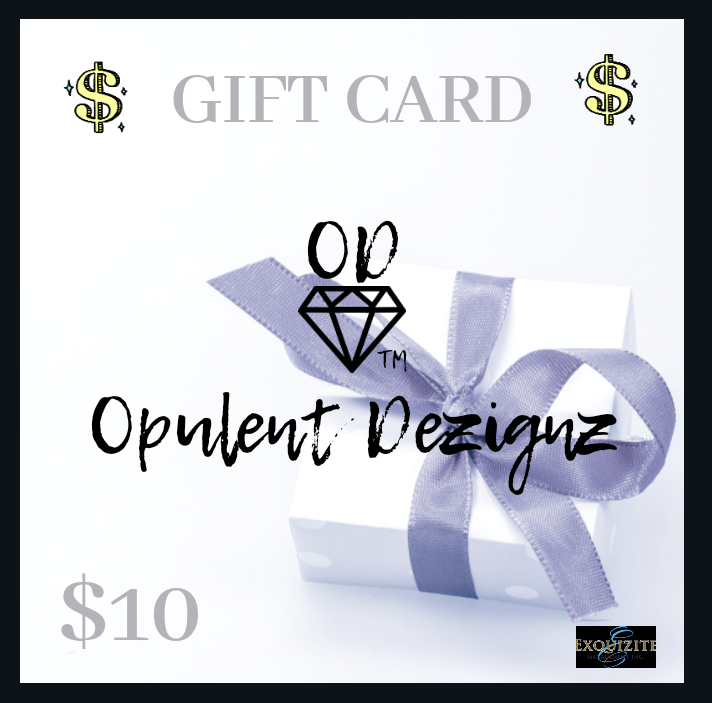 OPULENT DEZIGNZ™ Gift Card