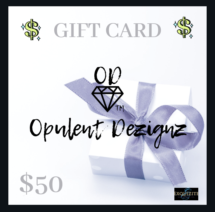 OPULENT DEZIGNZ™ Gift Card