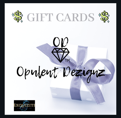OPULENT DEZIGNZ™ Gift Card
